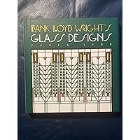 Frank Lloyd Wright's Glass Designs (Wright at a Glance) Frank Lloyd Wright's Glass Designs (Wright at a Glance) Hardcover