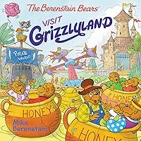 The Berenstain Bears Visit Grizzlyland The Berenstain Bears Visit Grizzlyland Paperback Library Binding