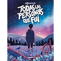 Todas las personas que fui (Spanish Edition) Todas las personas que fui (Spanish Edition) Kindle Hardcover