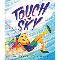 Touch the Sky Touch the Sky Hardcover Kindle