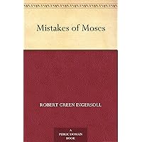 Mistakes of Moses Mistakes of Moses Kindle Audible Audiobook Hardcover Paperback MP3 CD Library Binding
