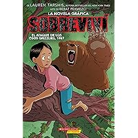 Sobreviví el ataque de los osos grizzlies, 1967 (Graphix) (I Survived the Attack of the Grizzlies, 1967) (Sobreviví (Graphix)) (Spanish Edition) Sobreviví el ataque de los osos grizzlies, 1967 (Graphix) (I Survived the Attack of the Grizzlies, 1967) (Sobreviví (Graphix)) (Spanish Edition) Paperback Kindle