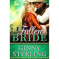 Fallen Bride: A Historical Western Romance: Book 6 of 6 Fallen Bride: A Historical Western Romance: Book 6 of 6 Kindle Audible Audiobook