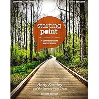 Starting Point Conversation Guide Revised Edition: A Conversation About Faith Starting Point Conversation Guide Revised Edition: A Conversation About Faith Kindle Paperback