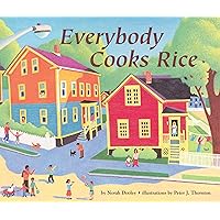 Everybody Cooks Rice Everybody Cooks Rice Paperback Kindle Hardcover