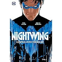Nightwing 1: Leaping into the Light Nightwing 1: Leaping into the Light Hardcover Kindle Paperback