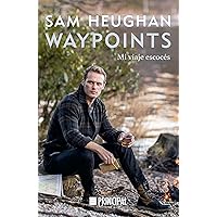 Waypoints: Mi viaje escocés (Spanish Edition) Waypoints: Mi viaje escocés (Spanish Edition) Kindle Hardcover