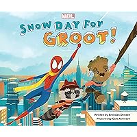 Snow Day for Groot! (The Adventures of Rocket and Groot) Snow Day for Groot! (The Adventures of Rocket and Groot) Hardcover Kindle