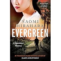 Evergreen (A Japantown Mystery Book 2) Evergreen (A Japantown Mystery Book 2) Kindle Hardcover Audible Audiobook Paperback Audio CD