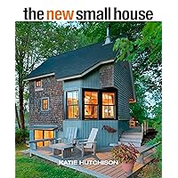 The New Small House The New Small House Hardcover Kindle Paperback