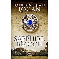 The Sapphire Brooch (Time Travel Romance) (The Celtic Brooch Book 3)