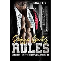 Professor Granite's Rules: An Older Man Younger Woman Romance (Taught)