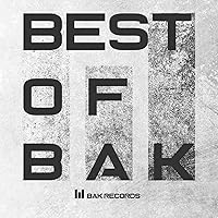 Best of Bak Records Best of Bak Records MP3 Music