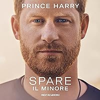Spare: Il minore Spare: Il minore Audible Audiobook Kindle Hardcover