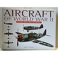 Aircraft of world War II Aircraft of world War II Hardcover Paperback Flexibound