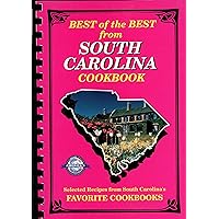 Best of the Best from South Carolina: Selected Recipes from South Carolina's Favorite Cookbooks Best of the Best from South Carolina: Selected Recipes from South Carolina's Favorite Cookbooks Loose Leaf