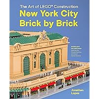 The Art of LEGO Construction: New York City Brick by Brick The Art of LEGO Construction: New York City Brick by Brick Kindle Hardcover