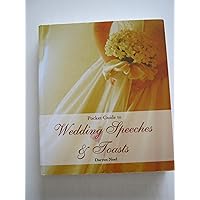 The Pocket Guide to Wedding Speeches & Toasts The Pocket Guide to Wedding Speeches & Toasts Paperback Hardcover