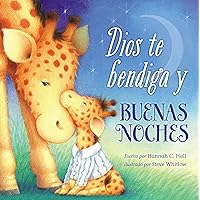 Dios te bendiga y buenas noches (Spanish Edition) Dios te bendiga y buenas noches (Spanish Edition) Board book Kindle