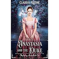 Anastasia and the Duke (Thief of my Heart Book 1) Anastasia and the Duke (Thief of my Heart Book 1) Kindle