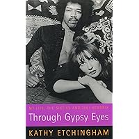 Through Gypsy Eyes Through Gypsy Eyes Kindle Paperback Hardcover