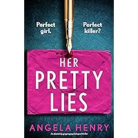 Her Pretty Lies: An absolutely gripping psychological thriller Her Pretty Lies: An absolutely gripping psychological thriller Kindle Paperback Audible Audiobook