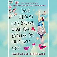 Your Second Life Begins When You Realize You Only Have One Your Second Life Begins When You Realize You Only Have One Audible Audiobook Paperback Kindle Hardcover Spiral-bound