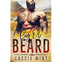 Big Ol' Beard (Mail Order Mountain Book 4) Big Ol' Beard (Mail Order Mountain Book 4) Kindle
