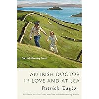 An Irish Doctor in Love and at Sea: An Irish Country Novel (Irish Country Books Book 11) An Irish Doctor in Love and at Sea: An Irish Country Novel (Irish Country Books Book 11) Kindle Audible Audiobook Paperback Hardcover Preloaded Digital Audio Player