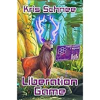 Liberation Game (Thousand Tales Book 2) Liberation Game (Thousand Tales Book 2) Kindle Paperback
