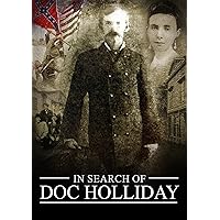In Search of Doc Holliday In Search of Doc Holliday DVD