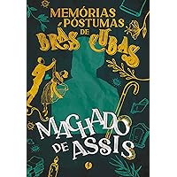 Memórias póstumas de Brás Cubas - Edição de luxo (Portuguese Edition)