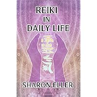 Reiki in Daily Life Reiki in Daily Life Kindle Hardcover Paperback