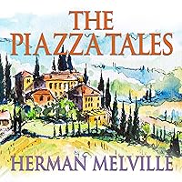 The Piazza Tales The Piazza Tales Audible Audiobook Paperback Kindle Hardcover MP3 CD