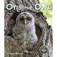 Otis the Owl (Arbordale Collection) Otis the Owl (Arbordale Collection) Paperback Kindle Audible Audiobook Hardcover