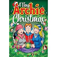 A Very Archie Christmas (Archie Christmas Digests) A Very Archie Christmas (Archie Christmas Digests) Paperback Kindle