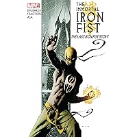 Immortal Iron Fist Vol. 1: The Last Iron Fist Story (Immortal Iron Fist (2006-2009))