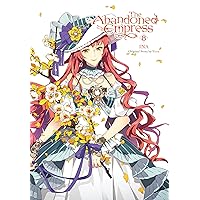The Abandoned Empress, Vol. 8 (comic) (Volume 8) (The Abandoned Empress (comic), 8) The Abandoned Empress, Vol. 8 (comic) (Volume 8) (The Abandoned Empress (comic), 8) Paperback Kindle