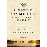 NKJV, Duck Commander Faith and Family Bible, Hardcover: Holy Bible, New King James Version (Signature) NKJV, Duck Commander Faith and Family Bible, Hardcover: Holy Bible, New King James Version (Signature) Hardcover Kindle Paperback