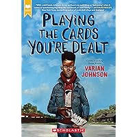 Playing the Cards You're Dealt (Scholastic Gold) Playing the Cards You're Dealt (Scholastic Gold) Paperback Audible Audiobook Kindle Hardcover