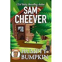 Humpty Bumpkin: Page-Turning Cozy With Fun and Fabulous Fur Babies (Country Cousin Mysteries Book 1) Humpty Bumpkin: Page-Turning Cozy With Fun and Fabulous Fur Babies (Country Cousin Mysteries Book 1) Kindle Paperback