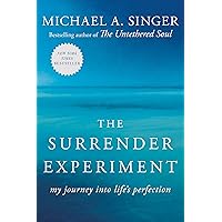 The Surrender Experiment: My Journey into Life's Perfection The Surrender Experiment: My Journey into Life's Perfection Audible Audiobook Paperback Kindle Hardcover