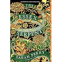 The Essex Serpent: A Novel The Essex Serpent: A Novel Kindle Audible Audiobook Paperback Hardcover MP3 CD