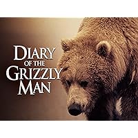 Diary Of The Grizzly Man: Season 1