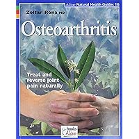 Osteoarthritis (Natural Health Guide) Osteoarthritis (Natural Health Guide) Paperback