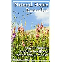 Natural Home Remedies Natural Home Remedies Kindle