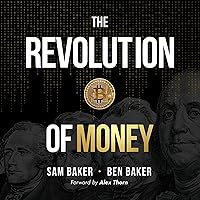 The Revolution of Money The Revolution of Money Kindle Paperback Audible Audiobook Hardcover