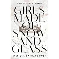 Girls Made of Snow and Glass Girls Made of Snow and Glass Paperback Kindle Audible Audiobook Hardcover Audio CD