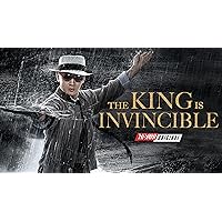 The King is Invincible