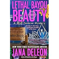 Lethal Bayou Beauty (A Miss Fortune Mystery, Book 2) Lethal Bayou Beauty (A Miss Fortune Mystery, Book 2) Kindle Audible Audiobook Paperback Audio CD